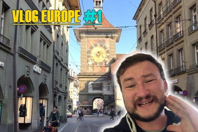 Vlog Europe #1 — Швейцария: Базель, Берн, Лозанна, Женева