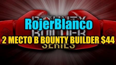 “RojerBlanco” занял 2 место в Bounty Builder $44 ($7,5К)