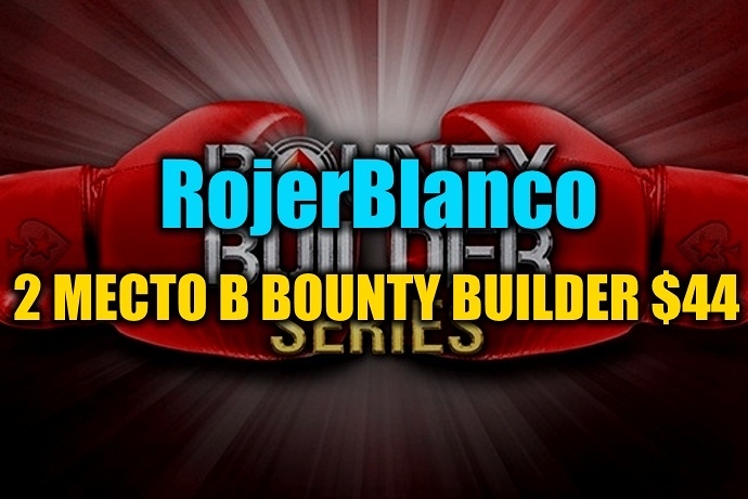 “RojerBlanco” занял 2 место в Bounty Builder $44 ($7,5К)